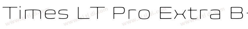 Times LT Pro Extra B字体转换